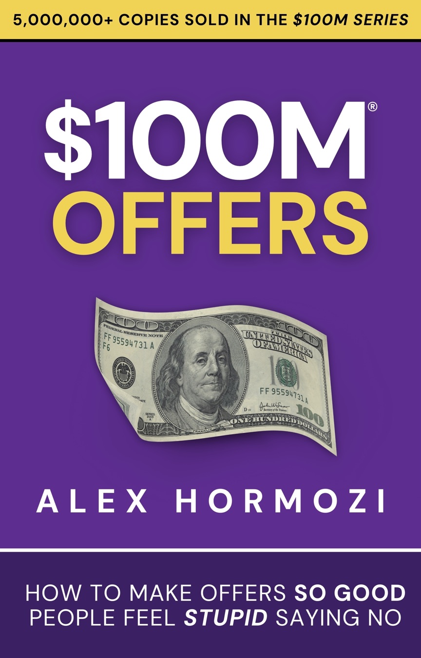 $100M Offers by Alex Hormozi book cover